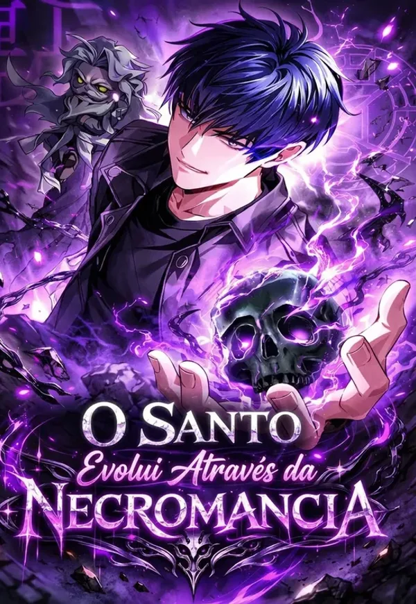 Capa de O Santo Evolui Através da Necromancia